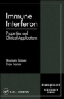 Immune Interferon : Properties and Clinical Applications - Book