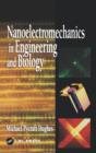 Nanoelectromechanics in Engineering and Biology - Book
