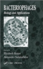 Bacteriophages : Biology and Applications - Book