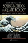 Handbook of Scaling Methods in Aquatic Ecology : Measurement, Analysis, Simulation - Book
