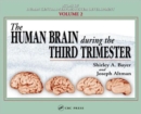 The Human Brain During the Third Trimester - Book