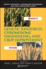 Genetic Resources, Chromosome Engineering, and Crop Improvement : Cereals, Volume 2 - Book