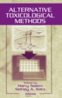 Alternative Toxicological Methods - Book