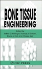 Bone Tissue Engineering - Book