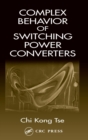 Complex Behavior of Switching Power Converters - Book