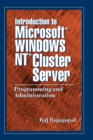 Introduction to Microsoft Windows NT Cluster Server : Programming and Administration - Book