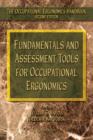 Fundamentals and Assessment Tools for Occupational Ergonomics - Book