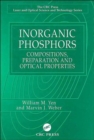 Inorganic Phosphors : Compositions, Preparation and Optical Properties - Book