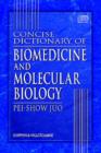 Concise Dictionary of Biomedicine and Molecular Biology on CD-ROM - Book