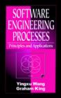 Software Engineering Processes : Principles and Applications - Book