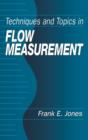 Techniques and Topics in Flow Measurement - Book