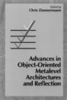 Advances in Object-Oriented Metalevel Architectures and Reflection - Book