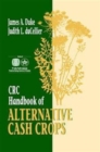 CRC Handbook of Alternative Cash Crops - Book