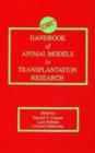 Handbook of Animal Models in Transplantation Research - Book