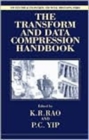 The Transform and Data Compression Handbook - Book