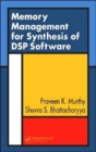 Memory Management for Synthesis of DSP Software - Book