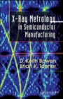 X-Ray Metrology in Semiconductor Manufacturing - Book