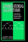 Combinatorial Algorithms : Generation, Enumeration, and Search - Book