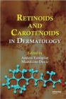 Retinoids and Carotenoids in Dermatology - Book