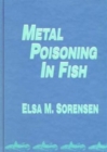 Metal Poisoning in Fish - Book