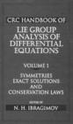 CRC Handbook of Lie Group Analysis of Differential Equations, Volume I : Symmetries, Exact Solutions, and Conservation Laws - Book