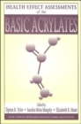 Health Effect Assessments of the Basic Acrylates - Book