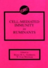 Cell-Mediated Immunity in Ruminants - Book