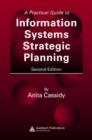 A Practical Guide to Information Systems Strategic Planning - Book