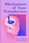 Mechanisms of Taste Transduction - Book