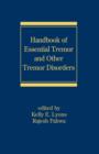 Handbook of Essential Tremor and Other Tremor Disorders - eBook