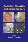 Pediatric Sinusitis and Sinus Surgery - eBook