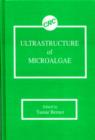 Ultrastructure of Microalgae - Book