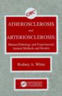 Atherosclerosis and Arteriosclerosis - Book