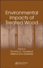 Environmental Impacts of Treated Wood - Book