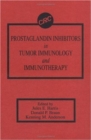 Prostaglandin Inhibitors in Tumor Immunology and Immunotherapy - Book