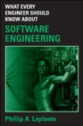 What Every Engineer Should Know about Software Engineering - Book