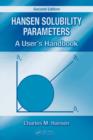 Hansen Solubility Parameters : A User's Handbook, Second Edition - Book