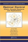 Optimal Control : Weakly Coupled Systems and Applications - Book