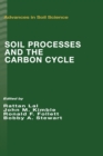 Soil Processes and the Carbon Cycle - Book