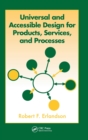 Universal and Accessible Design for Products, Services, and Processes - Book