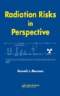 Radiation Risks in Perspective - eBook