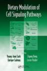 Dietary Modulation of Cell Signaling Pathways - eBook