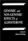 Genomic and Non-Genomic Effects of Aldosterone - Book