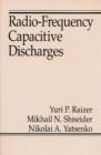 Radio-Frequency Capacitive Discharges - Book