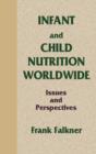 Infant and Child Nutrition Worldwide : Issues and Perspectives - Book