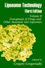 Liposome Technology : Entrapment of Drugs and Other Materials into Liposomes - Book