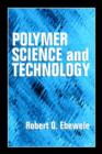 Polymer Science and Technology - Book