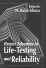 Recent Advances in Life-Testing and Reliability - Book