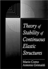 Theory of Stability of Continuous Elastic Structures - Book