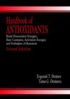 Handbook of Antioxidants : Bond Dissociation Energies, Rate Constants, Activation Energies, and Enthalpies of Reactions, Second Edition - Book